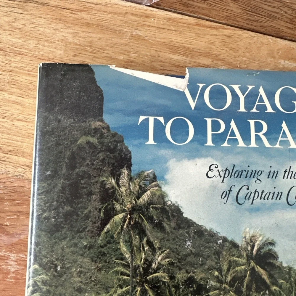 Voyages To Paradise: Exploring In The Wake Of Captain Cook by WR Gray 1981  HCDJ